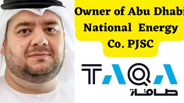 Who is the owner of Abu Dhabi National Energy Co. PJSC | Wiki Images
