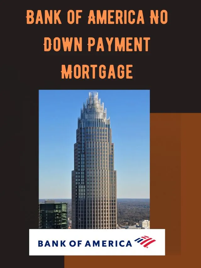 Bank of America No Down Payment Mortgage
