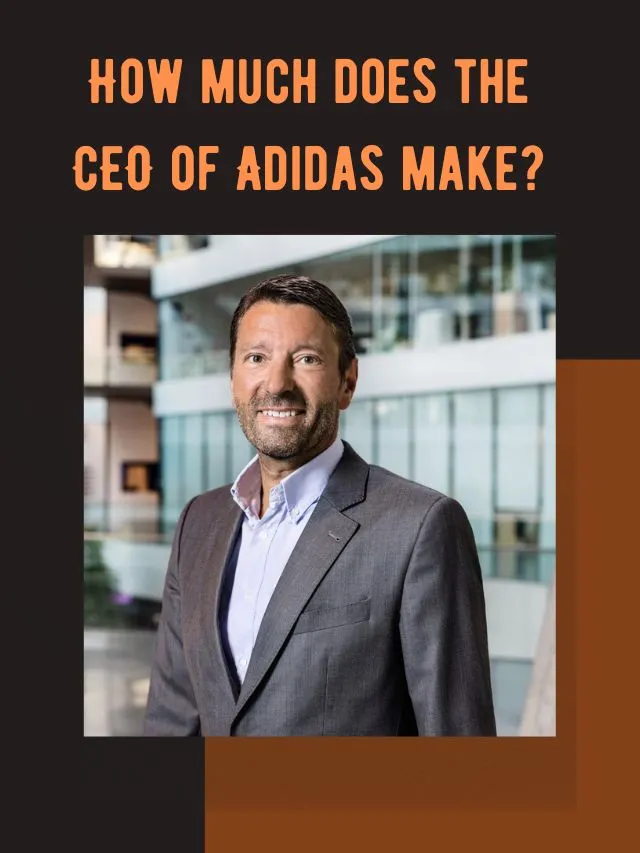 How much does the CEO of Adidas make?