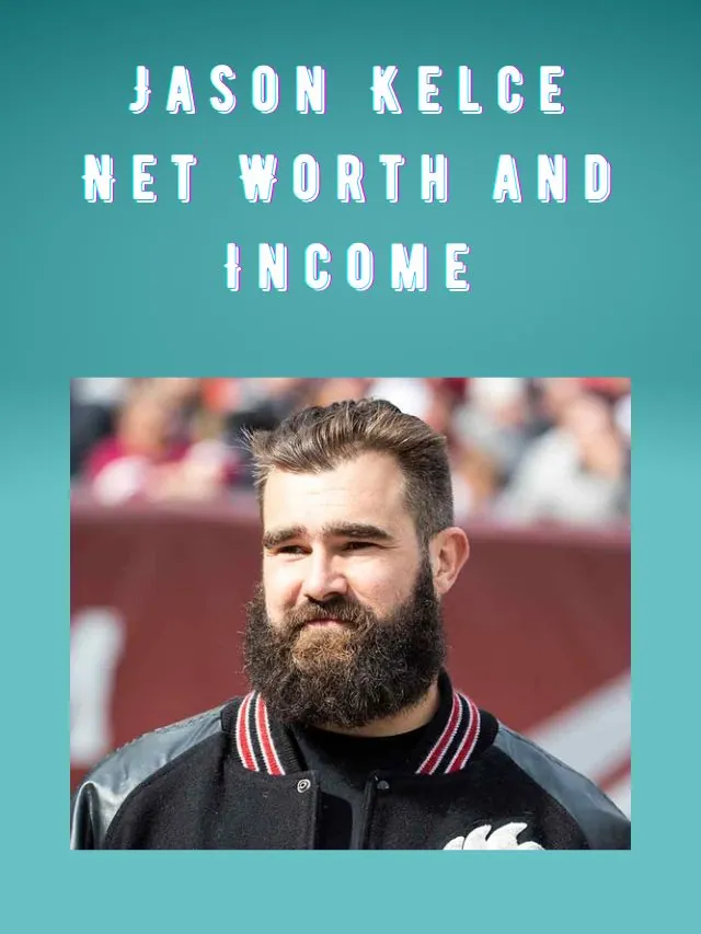 Jason Kelce Net Worth And Income Who Is The Owner Of jason-kelce-net-worth-and-income-who-is-the-owner-of