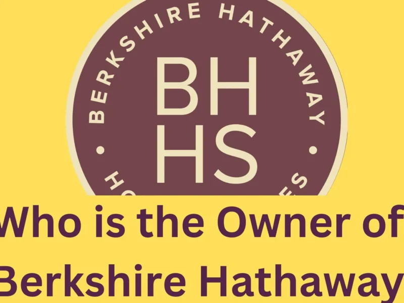 Owner of Berkshire Hathaway and Net Worth