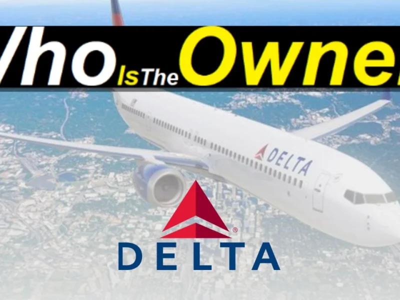 Who is the Owner of Delta Air Lines