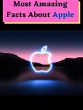 Most Amazing Facts About Apple